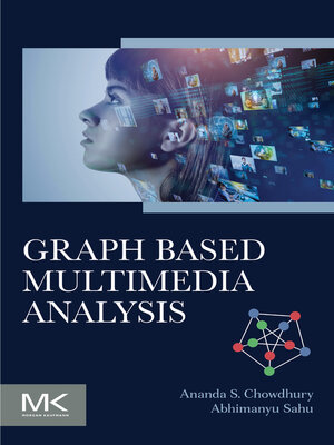 cover image of Graph Based Multimedia Analysis